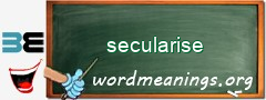 WordMeaning blackboard for secularise